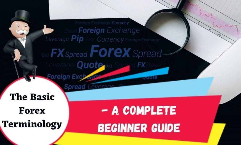 The Basic Forex Terminology