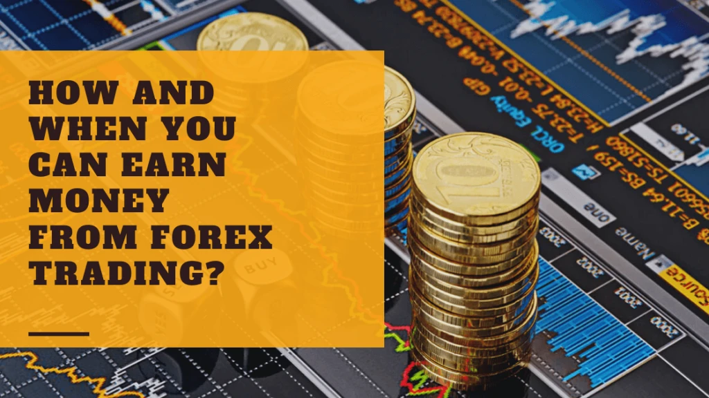 Earn Money from Forex Trading