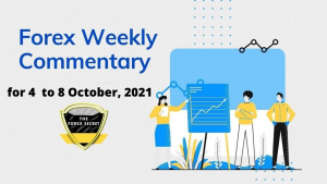 Weekly Forex outlook and review for for 4 to 8 October, 2021