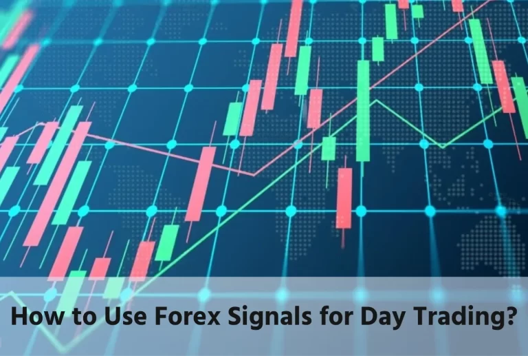 How to Use Forex Signals for Day Trading
